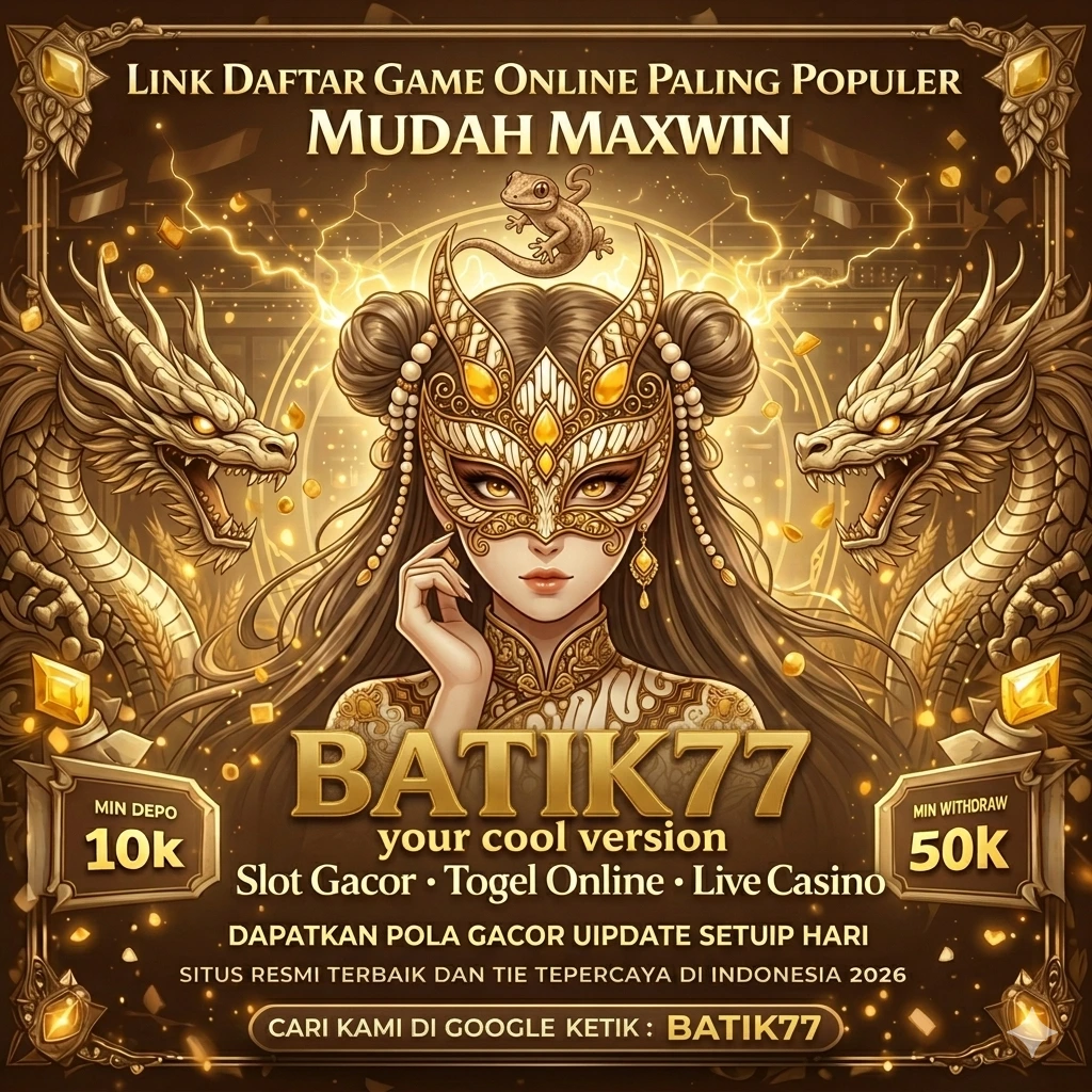 BATIK77 - Aplikasi Lacak Lokasi Terpercaya